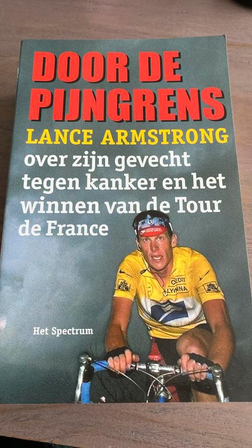 Lance Armstrong - Door de pijngrens.       Kanker, Boeken, Biografieën, Zo goed als nieuw, Ophalen of Verzenden
