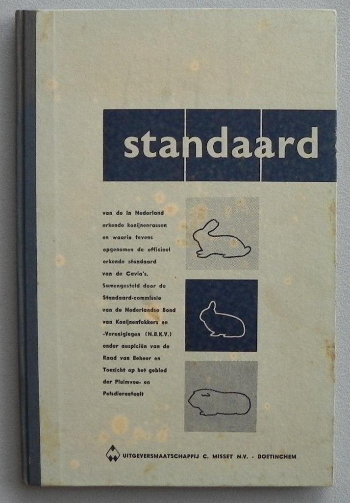 Standaard van de in Nederland erkende konijnenrassen en, Boeken, Dieren en Huisdieren, Gelezen, Ophalen of Verzenden