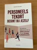 DE ROO, Kirsten - Personeelstekort begint bij jezelf NIEUW, Ophalen of Verzenden, Alpha, Nieuw