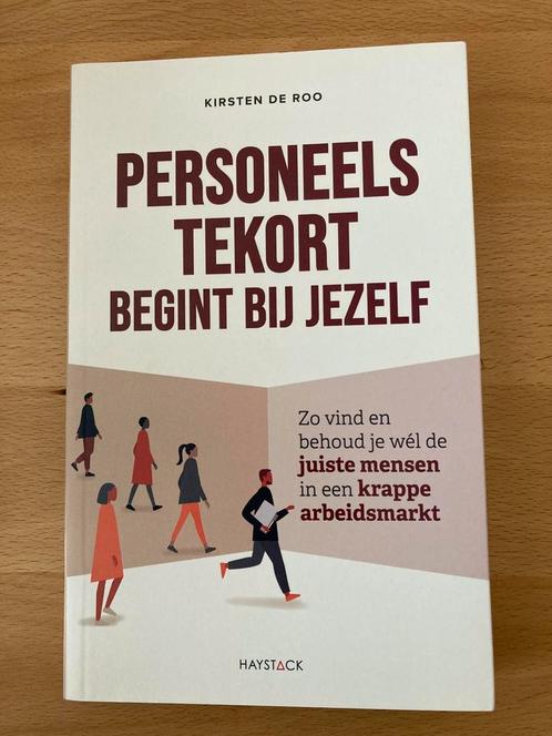 DE ROO, Kirsten - Personeelstekort begint bij jezelf NIEUW, Boeken, Studieboeken en Cursussen, Nieuw, Alpha, Ophalen of Verzenden