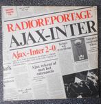 LP - Radioreportage Ajax - Inter (NL 1972) (vanaf € 3,00), Ophalen of Verzenden, Zo goed als nieuw, 12 inch, Levenslied of Smartlap