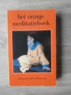 Het oranje meditatieboek - Bhagwan Shree Rajneesh, Gelezen, Instructieboek, Meditatie of Yoga, Verzenden