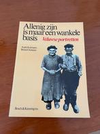 Allenig zijn is maar een wankele basis van Arjeh Kalmann, Verzenden, 20e eeuw of later, Gelezen