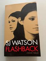 Flashback van SJ Watson, Boeken, Ophalen, Gelezen, S.J. Watson, Nederland