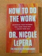 How to do the work - Nicole Lepera, Ophalen of Verzenden, Zo goed als nieuw