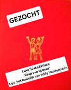 GEZOCHT Suske&Wiske 'Raap van Rubens' LUXE EDITIE oplage 300, Eén stripboek, Ophalen of Verzenden, Gelezen, Willy vanderSteen