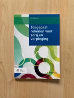 Toegepast rekenen voor zorg en verpleging, Ophalen of Verzenden, Beta, Zo goed als nieuw, HBO