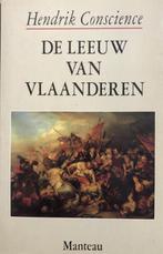 De leeuw van Vlaanderen van Hendrik Conscience, Boeken, Gelezen, Hendrik Conscience, Ophalen of Verzenden