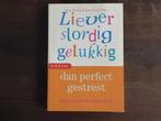 LIEVER SLORDIG GELUKKIG dan PERFECT GESTREST BECKER 2005, Boeken, Becker en Meyer-Kles, Ophalen of Verzenden, Zo goed als nieuw