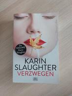Karin Slaughter - Verzwegen, Boeken, Ophalen of Verzenden, Zo goed als nieuw, Karin Slaughter