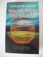 Waar eens troje lag, Ophalen of Verzenden, 20e eeuw of later, Zo goed als nieuw, Europa