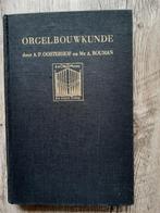 Antiekboek Orgelbouwkunde 1947, Ophalen of Verzenden, Mr. A. BOUMAN
