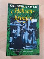 HEKSENKRINGEN  Kerstin Ekman, Ophalen of Verzenden, Zo goed als nieuw