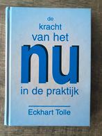 Eckhart Tolle - De kracht van het nu in de praktijk, Nieuw, Ophalen of Verzenden, Eckhart Tolle, Instructieboek