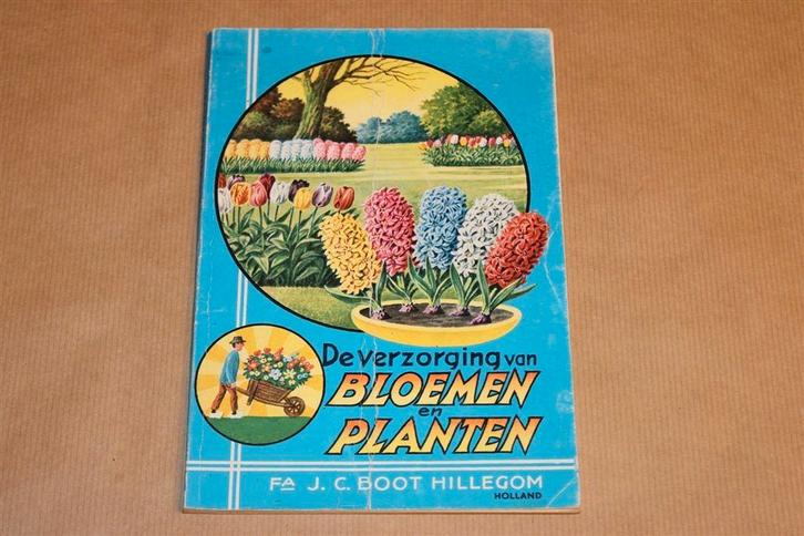 De Verzorging van Bloemen en Planten — A.C. Muller-Idzerda, Boeken, Natuur, Gelezen, Bloemen, Planten en Bomen, Ophalen of Verzenden