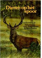Dieren op het spoor, Ophalen of Verzenden, Zo goed als nieuw