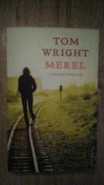 Merel - Tom Wright, Boeken, Ophalen of Verzenden, Zo goed als nieuw