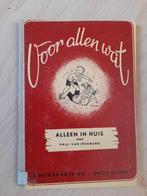 ALLEEN IN HUIS  Paul van Ipenburg   Serie VOOR ALLEN WAT, Ophalen of Verzenden, Gelezen, Fictie algemeen