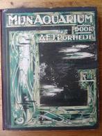 Mijn aquarium door A.F.J.Portielje 1925, Gelezen, Ophalen of Verzenden, Plaatjesalbum