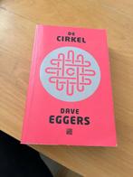 De Cirkel - Dave Eggers, Gelezen, Ophalen of Verzenden, Dave Eggers, Amerika