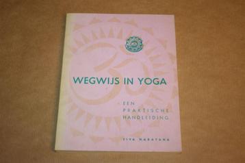 Wegwijs in yoga, een praktische handleiding - Siva Narayana beschikbaar voor biedingen