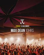 THUISHAVEN W/ MAX DEAN 10HRS (2 tickets), Drie personen of meer