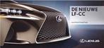 Brochure Lexus LF-CC 09-2012 NEDERLAND, Lexus, Nieuw, Ophalen of Verzenden, Overige merken
