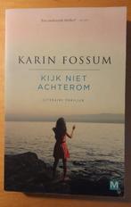 Karin Fossum - Kijk niet achterom, Ophalen of Verzenden, Gelezen, Karin Fossum, Scandinavië