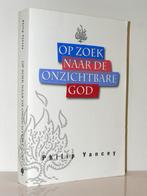 Philip Yancey - Op zoek naar de onzichtbare God, Boeken, Ophalen of Verzenden, Zo goed als nieuw, Christendom | Protestants
