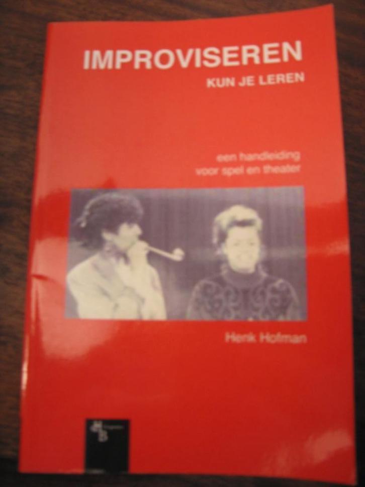 Improviseren kun je leren. Henk Hofman, Boeken, Kunst en Cultuur | Dans en Theater, Zo goed als nieuw, Cabaret, Ophalen of Verzenden