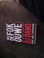 Wat de Fok Ouwe - DJ Dano biografie, Boeken, Ophalen of Verzenden, Zo goed als nieuw, Arne van Terphoven, Overige