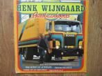 LP HENK WIJNGAARD # AUTOBAANKOORTS 12 NUMMERS, Cd's en Dvd's, Vinyl | Nederlandstalig, Overige formaten, Levenslied of Smartlap