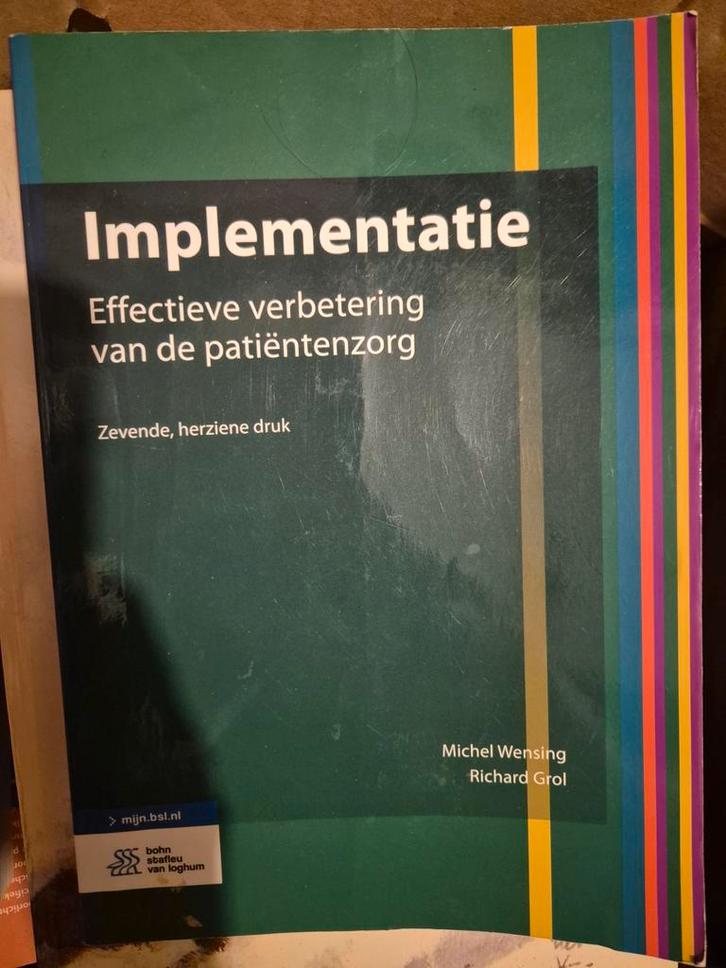 Implementatie - Effectieve patiëntenzorg, Boeken, Studieboeken en Cursussen, Zo goed als nieuw, HBO, Ophalen of Verzenden