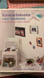 Laura Holdack - Knutselideeen voor kinderen, Ophalen, Non-fictie, Zo goed als nieuw, Laura Holdack; Elfrun Otterbach