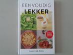 Eenvoudig lekker - Koken met de seizoenen - Teunie Luijk-Bak, Ophalen of Verzenden, Zo goed als nieuw, Hoofdgerechten, Nederland en België