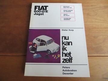Nu kan ik het zelf vraagbaak Fiat 600, 600 D, 600 E af 1955 beschikbaar voor biedingen