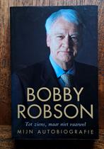 Tot ziens maar niet vaarwel - Bobby Robson, Nieuw, Ophalen of Verzenden, Balsport, Bobby Robson