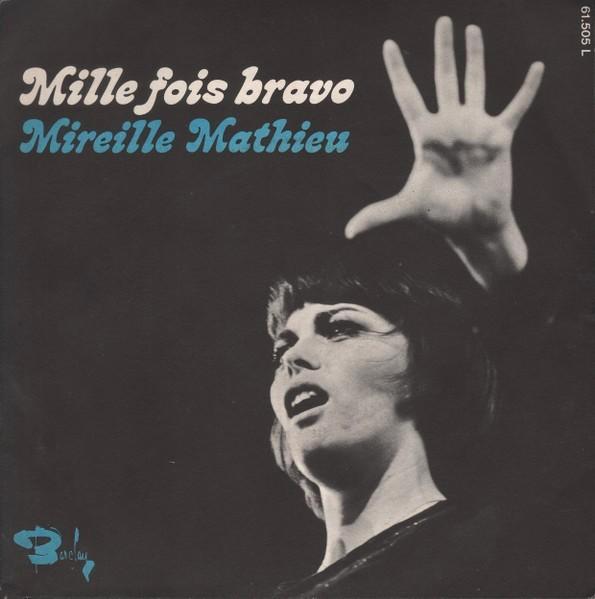 Chanson Single (1971) Mireille Mathieu - Mille fois Bravo, Cd's en Dvd's, Vinyl | Pop, Gebruikt, 1960 tot 1980, Overige formaten