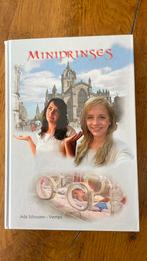Ada Schouten-Verrips - Miniprinses, Ophalen of Verzenden, Zo goed als nieuw, Ada Schouten-Verrips