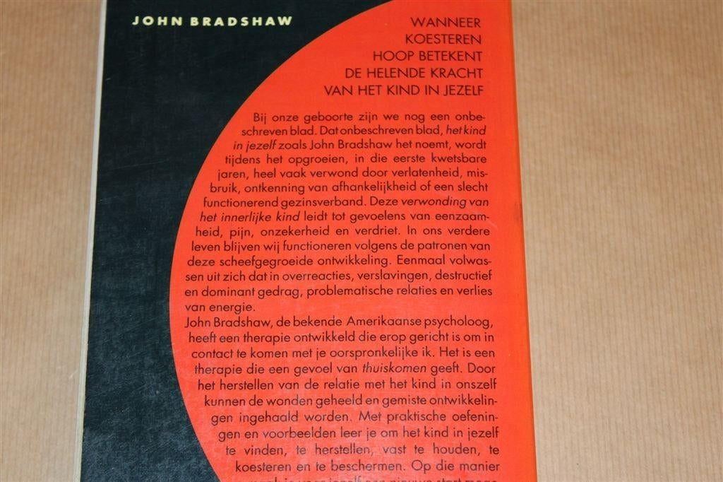 De Helende Kracht van het Kind in Jezelf [John Bradshaw], Ophalen of Verzenden, Gelezen, Overige onderwerpen, Achtergrond en Informatie