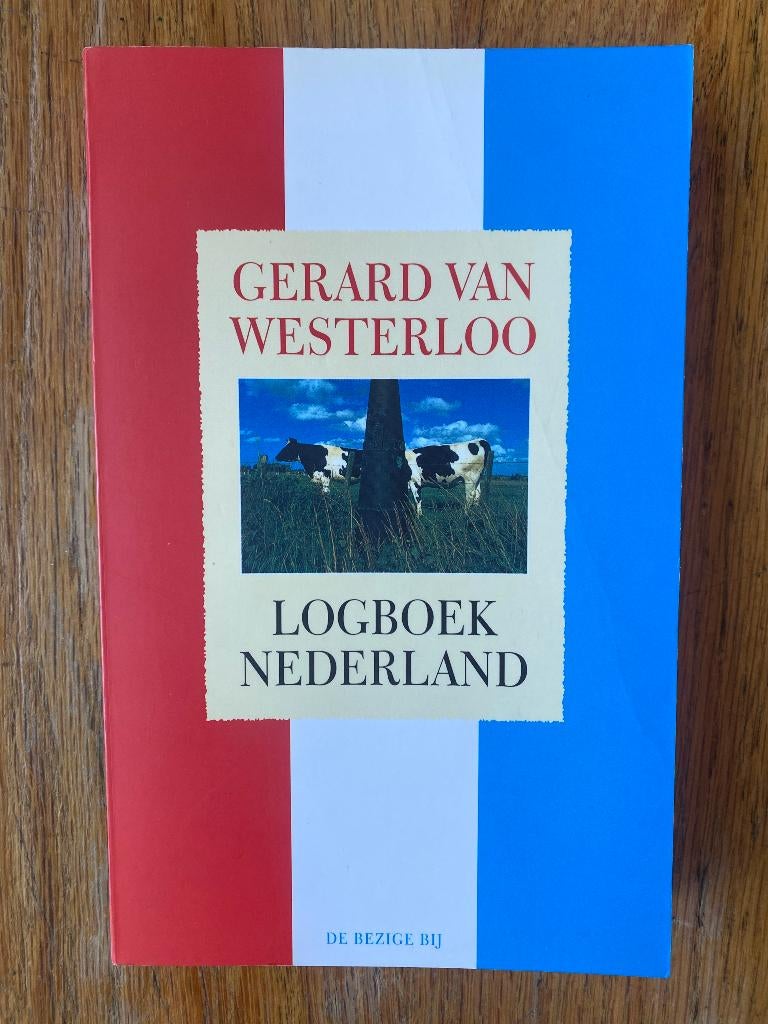 Gerard van Westerloo - Logboek Nederland, Gerard van westerloo, Ophalen of Verzenden, Zo goed als nieuw, Eén auteur