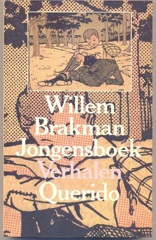 Willem Brakman == Jongensboek, Boeken, Ophalen of Verzenden, Zo goed als nieuw, Willem brakman