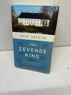Erik Valeur - Het zevende kind, Erik Valeur, Ophalen of Verzenden, Zo goed als nieuw, Nederland