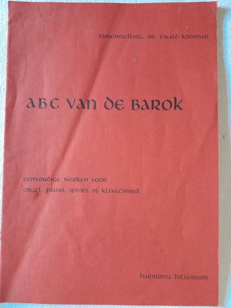 ABC van de Barok, eenvoudige werken voor orgel, piano, Ophalen of Verzenden, Gelezen