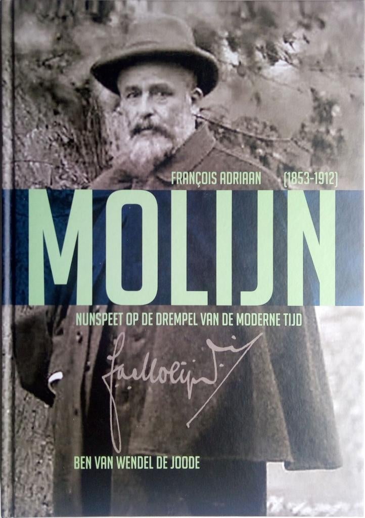 François Adriaan Molijn. ISBN 9789462621039., Zo goed als nieuw, Ben van Wendel de Joode, Verzenden, Overige