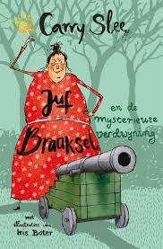 Carry Slee: Juf Braaksel. Diversen, Boeken, Ophalen of Verzenden, Zo goed als nieuw, Carry Slee, Fictie algemeen