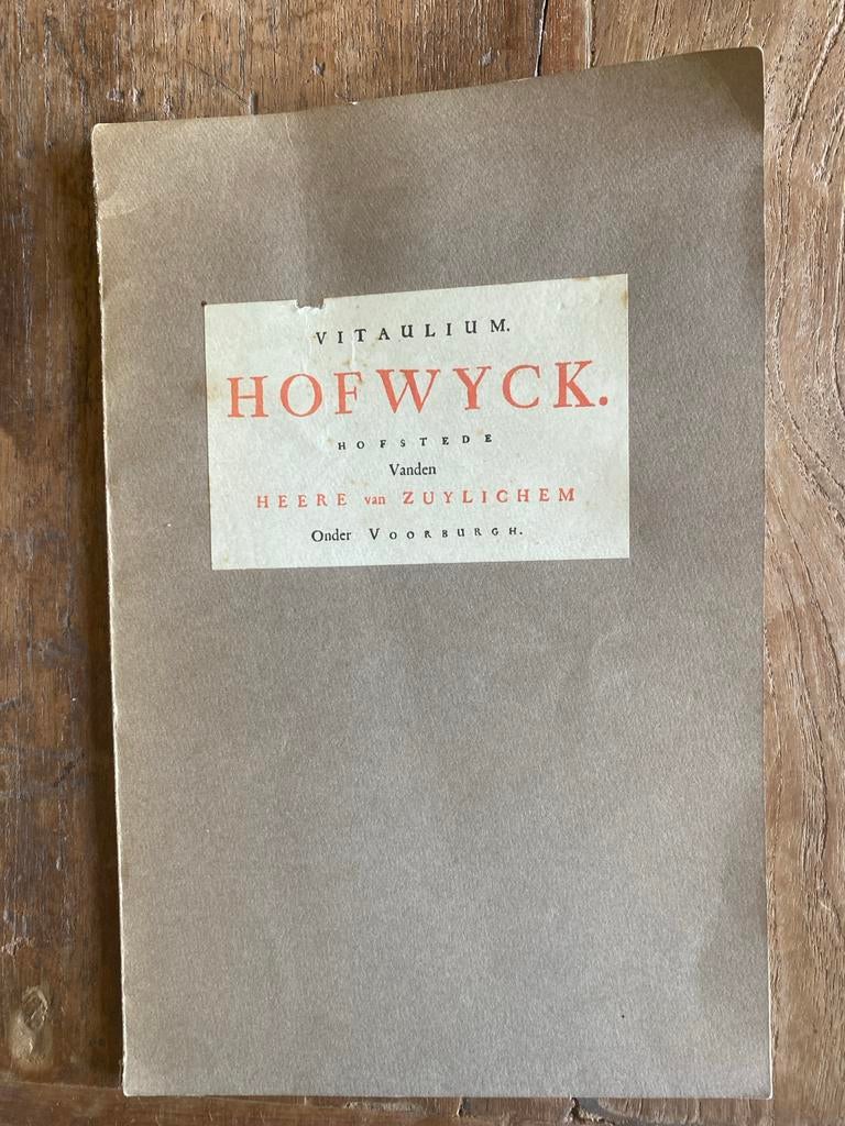 Vitaulium M. Hofwyck. Hofstede Vanden Heere van Zuylichem, Ophalen of Verzenden, 20e eeuw of later, Gelezen