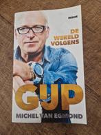 Boek: de wereld volgens Gijp, Boeken, Michel van Egmond, Ophalen of Verzenden, Zo goed als nieuw, Balsport