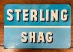 Emaille reclamebord van Sterling Shag, Ophalen of Verzenden, Gebruikt, Reclamebord