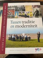 100 jaar Lokaal Bestuur in Beeld traditie en moderniteit, Boeken, Ophalen of Verzenden, 20e eeuw of later, Zo goed als nieuw